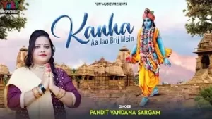 Kanha Aa Jao Brij Me