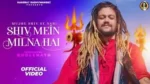 Shiv Me Milna Hai Lyrics